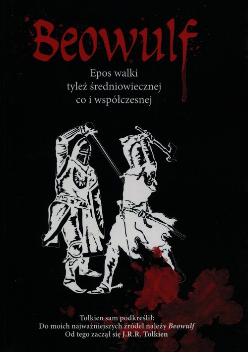 Image of Beowulf Epos walki tyleż średniowiecznej co i współczesnej
