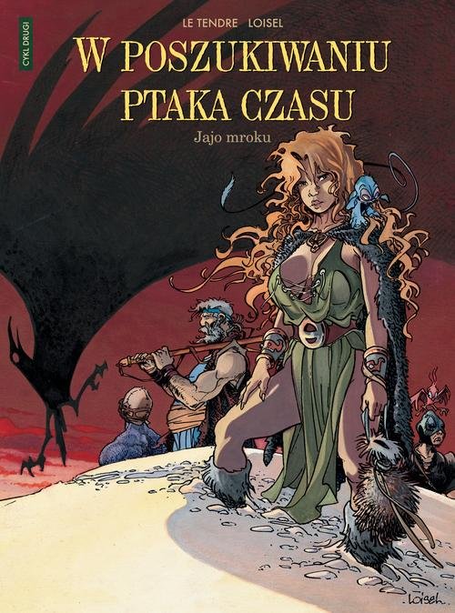 Image of W poszukiwaniu Ptaka Czasu Cykl drugi Tom 4 Jajo mroku