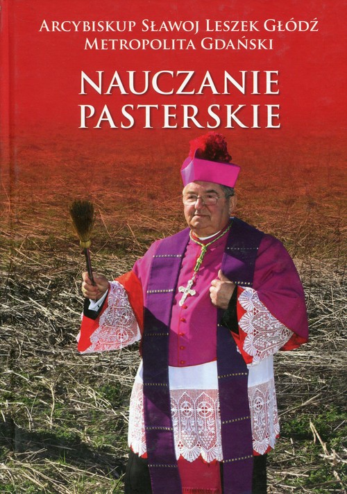 Image of Nauczanie pasterskie Kazania i homilie Tom 2 2011-2014