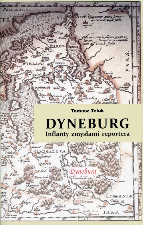 Image of Dyneburg Inflanty zmysłami reportera