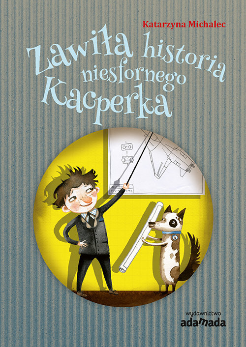 Image of Zawiła historia niesfornego Kacperka
