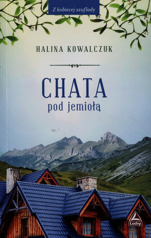 Image of Chata pod jemiołą