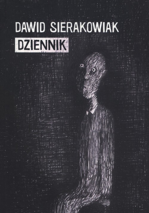 Image of Dziennik Dawid Sierakowiak