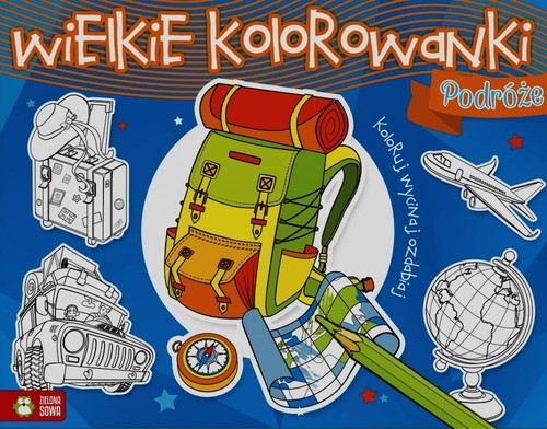 Image of Wielkie kolorowanki Podróże