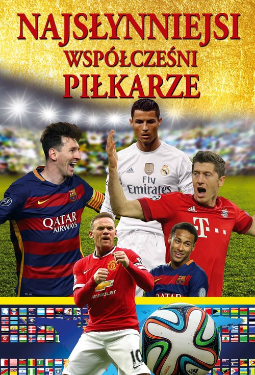 Image of Najsłynniejsi współcześni piłkarze
