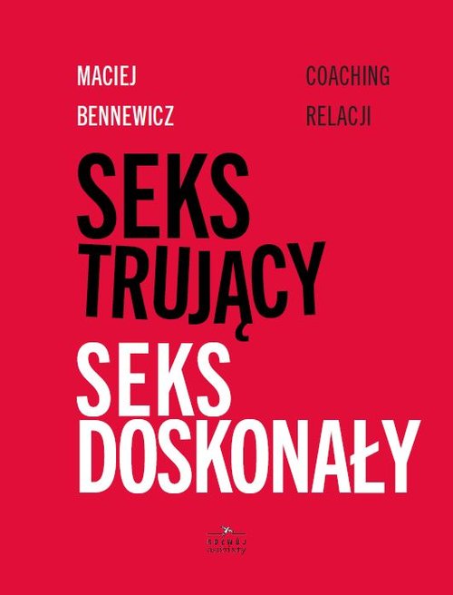 Image of Seks trujący Seks doskonały Coaching relacji