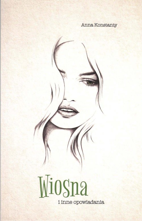 Image of Wiosna i inne opowiadania