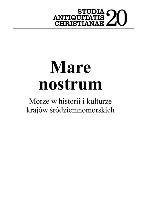 Image of Mare nostrum Morze w historii i kulturze krajów śródziemnomorskich