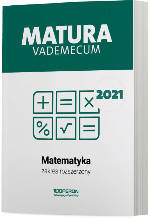 Image of Matematyka Matura 2021 Vademecum Zakres rozszerzony
