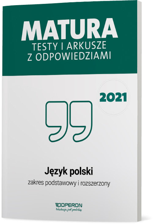 Image of Język polski Matura 2021 Testy i arkusze z odpowiedziami Zakres podstawowy i rozszerzony