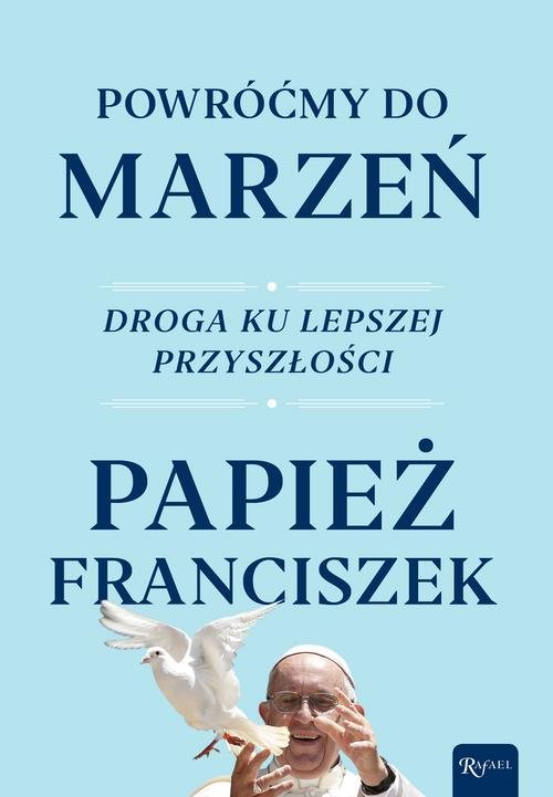Image of Powróćmy do marzeń Droga ku lepszej przyszłości