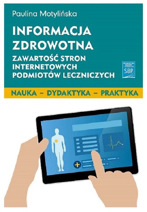 Image of Informacja zdrowotna Zawartość stron internetowych podmiotów leczniczych