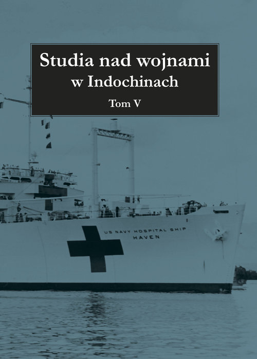 Image of Studia nad wojnami w Indochinach Tom 5