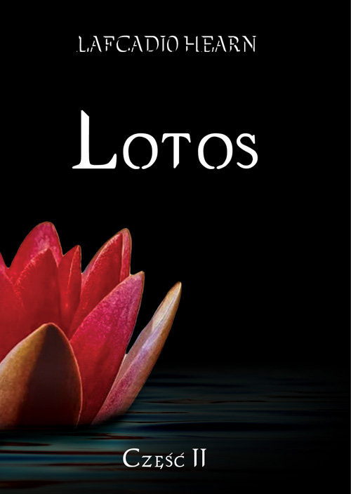 Image of Lotos Część 2 Rzut oka na nieznaną Japonię