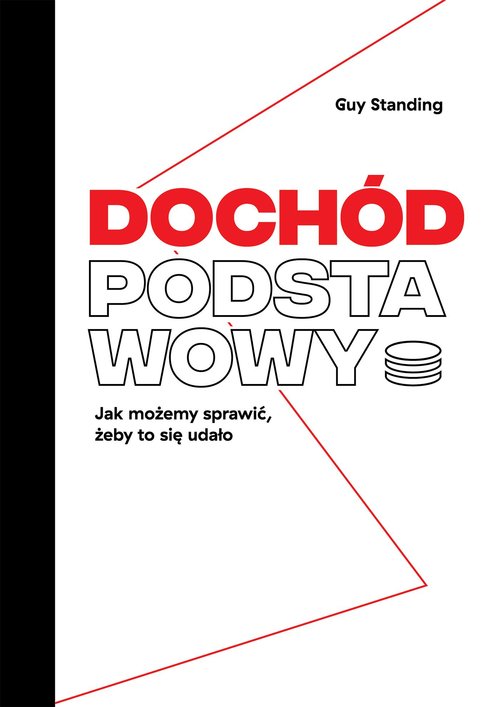Image of Dochód podstawowy Jak możemy sprawić, żeby to się udało
