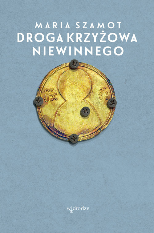 Image of Droga cierpienia Niewinnego