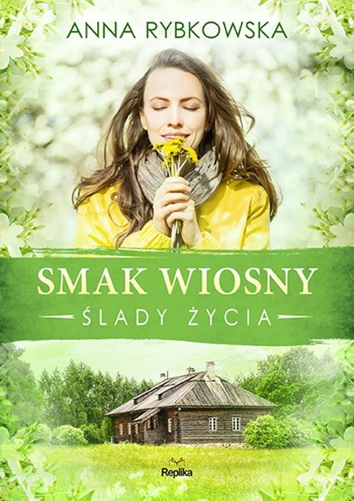 Image of Smak wiosny Ślady życia