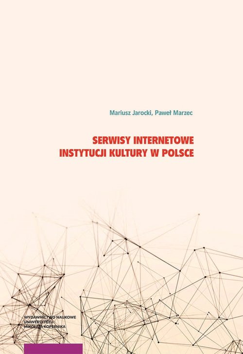Image of Serwisy internetowe instytucji kultury w Polsce