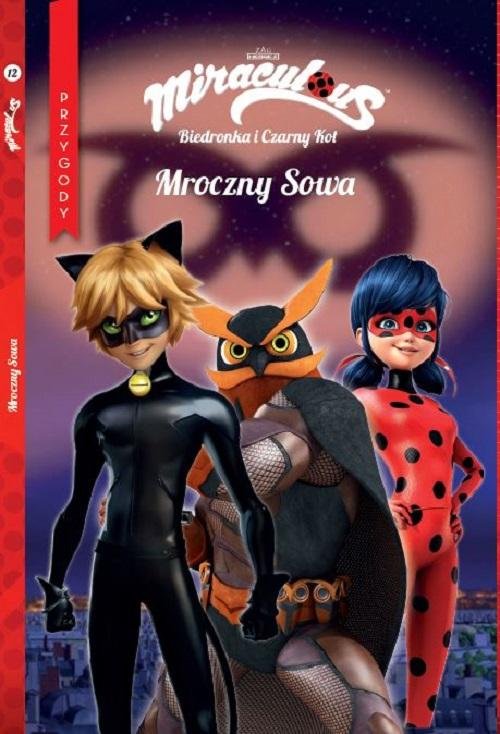 Image of Biedronka i Czarny Kot Przygody Część 12 Mroczny Sowa