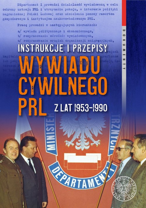Image of Instrukcje i przepisy wywiadu cywilnego PRL z lat 1953-1990