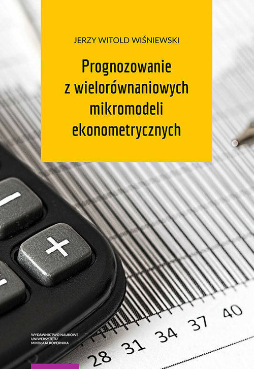 Image of Prognozowanie z wielorównaniowych mikromodeli ekonometrycznych