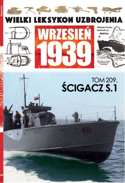 Image of Wielki Leksykon Uzbrojenia Wrzesień 1939 t.209 Ścigacz