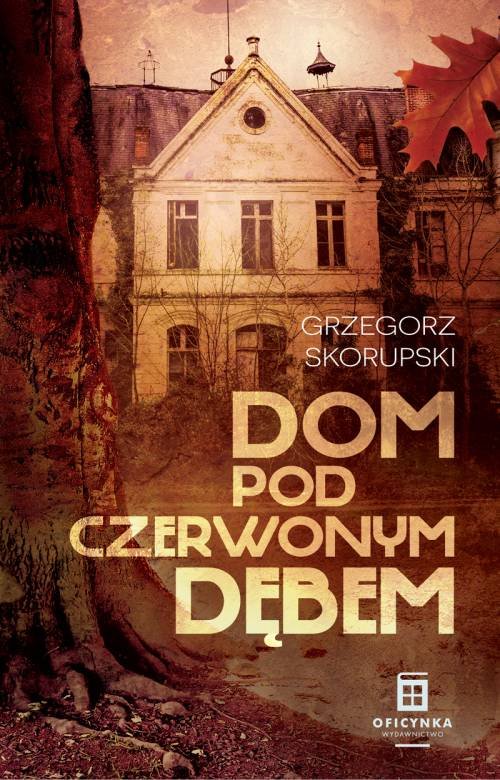 Image of Dom Pod Czerwonym Dębem