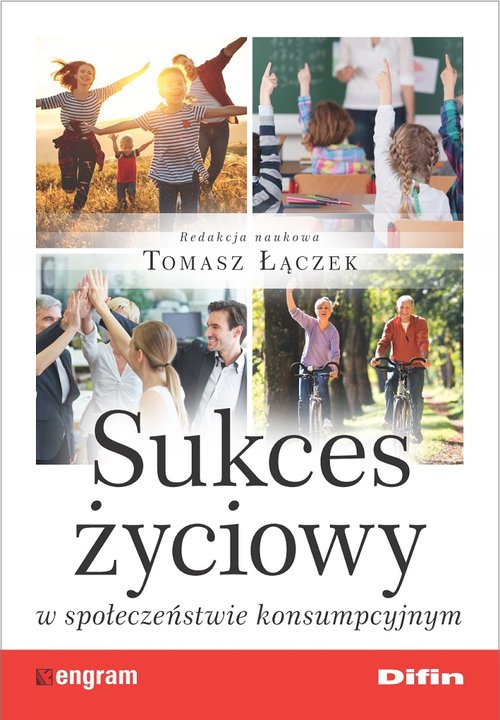 Image of Sukces życiowy w społeczeństwie konsumpcyjnym