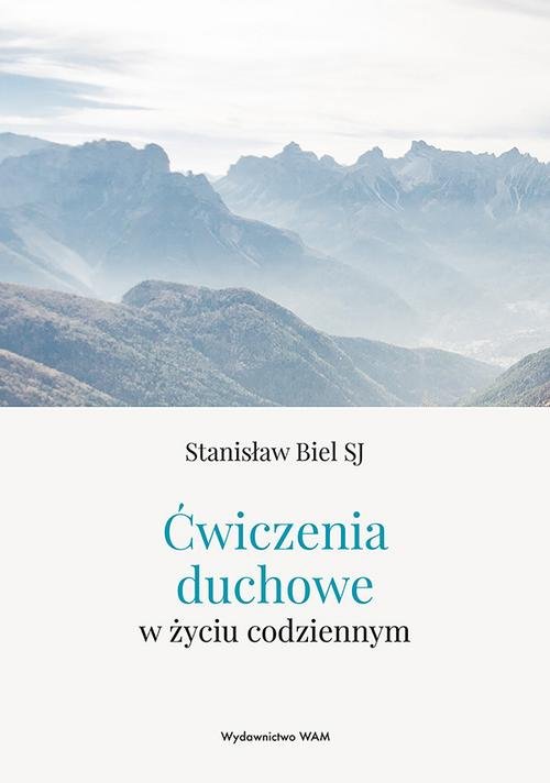 Image of Ćwiczenia duchowe w życiu codziennym