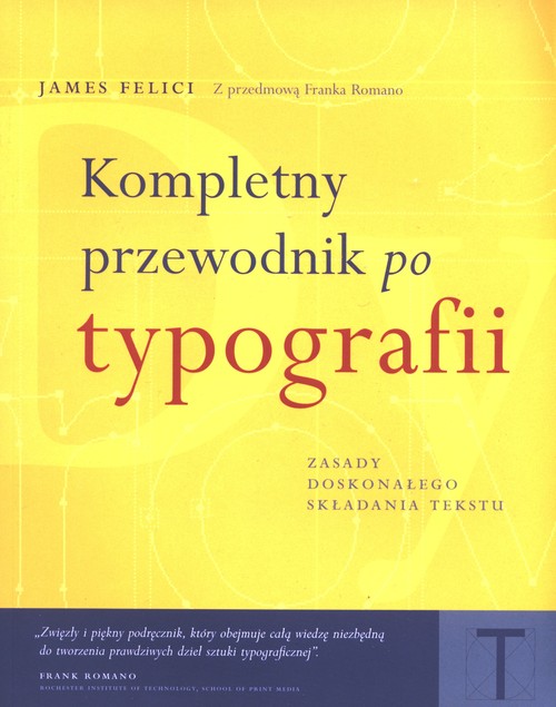 Image of Kompletny przewodnik po typografii Zasady doskonałego składania tekstu