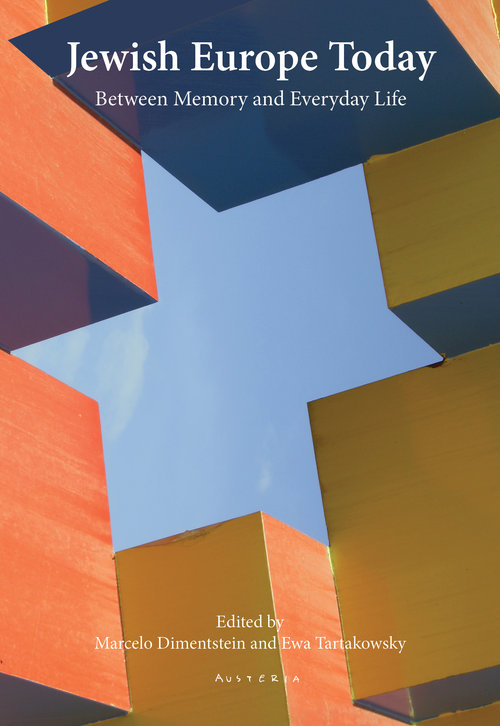 Image of Jewish Europe Today Between memory and everyday life