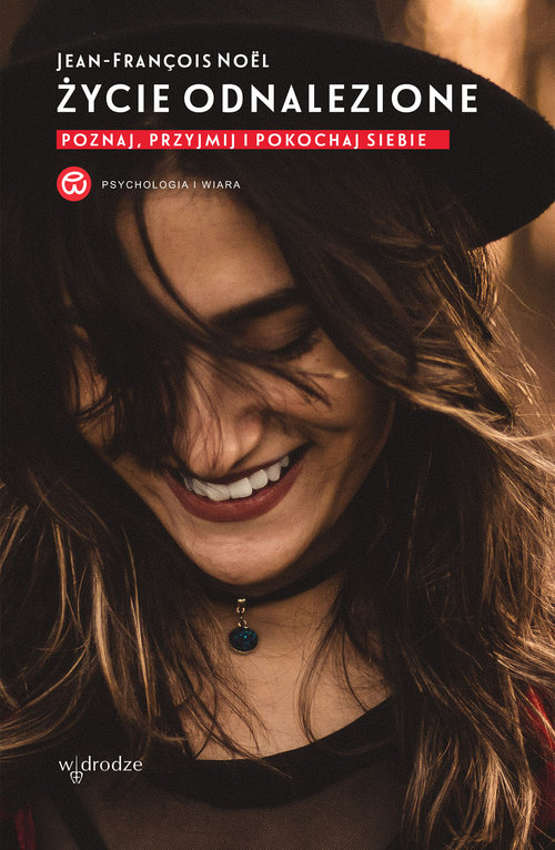 Image of Życie odnalezione Poznaj, przyjmij i pokochaj siebie