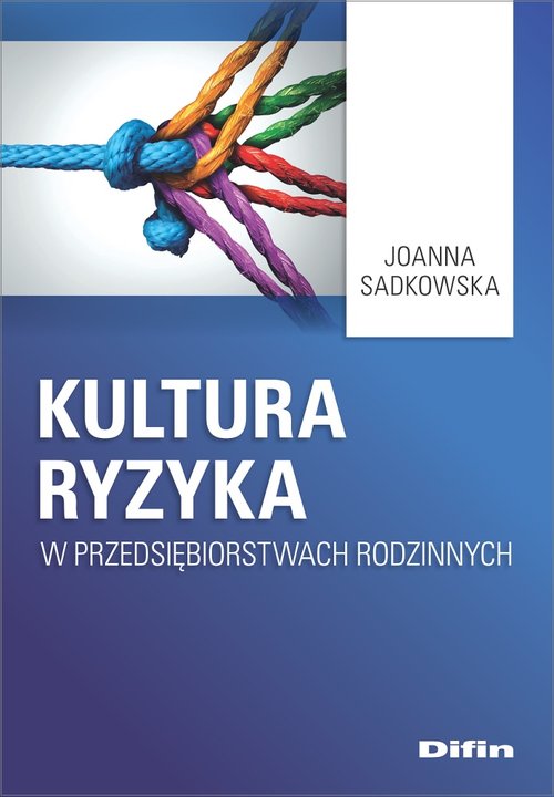 Image of Kultura ryzyka w przedsiębiorstwach rodzinnych