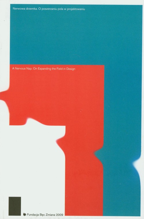 Image of Nerwowa drzemka O poszerzaniu pola w projektowaniu