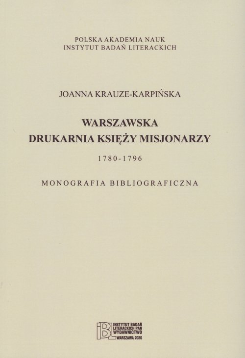 Image of Warszawska drukarnia księży misjonarzy 1780-1796 Monografia bibliograficzna