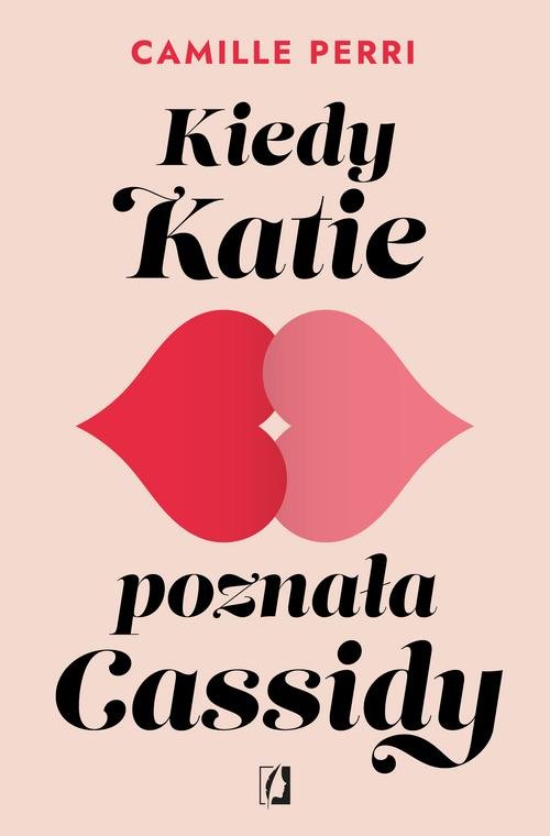 Image of Kiedy Katie poznała Cassidy