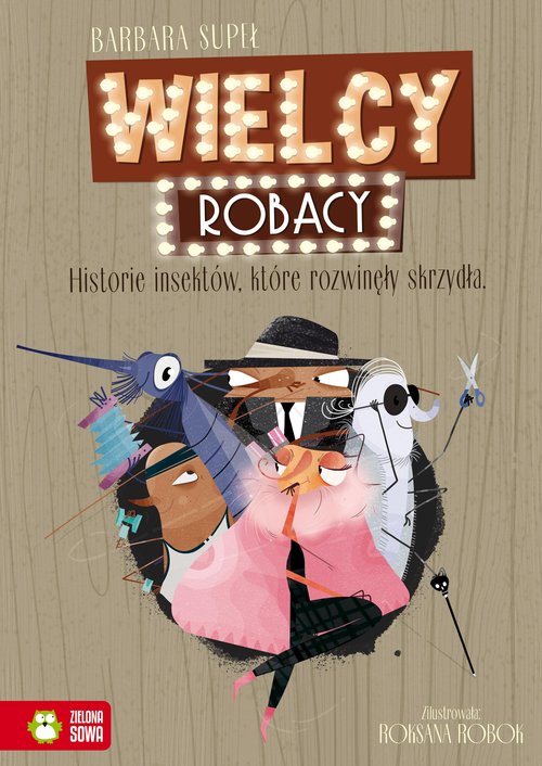 Image of Wielcy Robacy Historie insektów które rozwinęły skrzydła