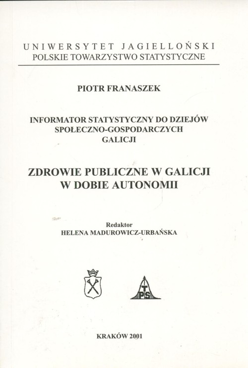 Image of Zdrowie publiczne w Galicji w dobie autonomii