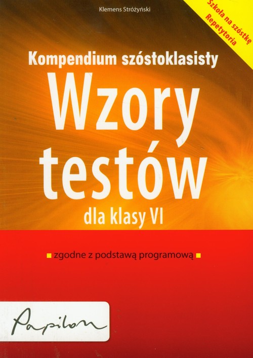 Image of Kompendium szóstoklasisty Wzory testów dla klasy VI
