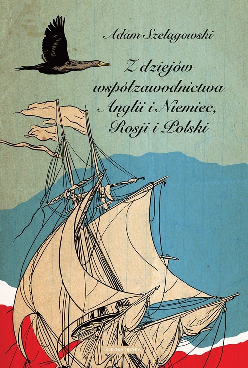 Image of Z dziejów współzawodnictwa Anglii i Niemiec, Rosji i Polski