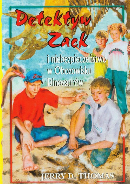 Image of Detektyw Zack i niebezpieczenstwo w Obozowisku Dinozaurów Tom 5