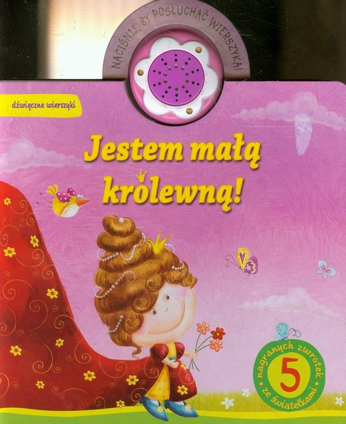 Image of Jestem małą królewną Dźwięczne wierszyki