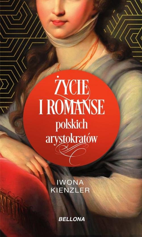 Image of Życie i romanse polskich arystokratów