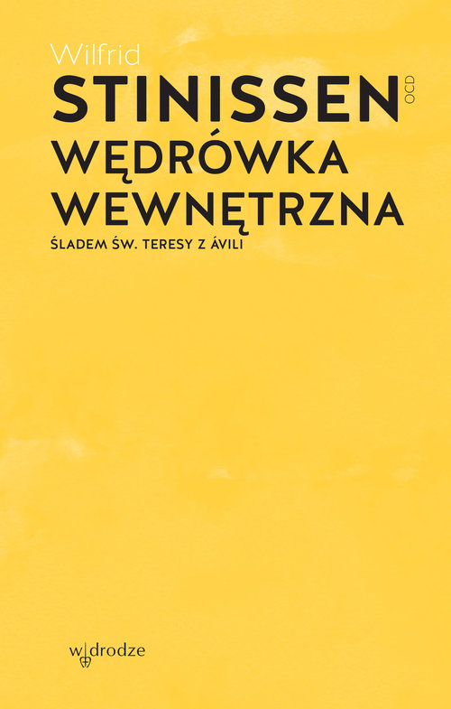 Image of Wędrówka wewnętrzna Śladem św. Teresy z Avili