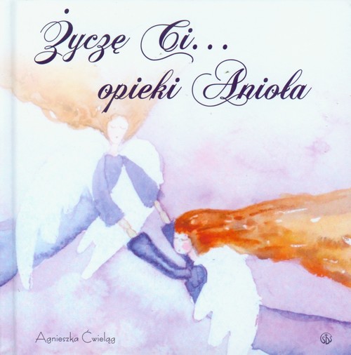 Image of Życzę ci opieki Anioła