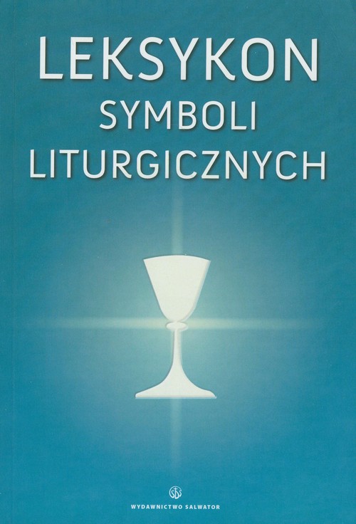 Image of Leksykon symboli liturgicznych Per visibila ad invisibila