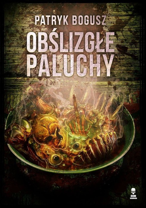 Image of Obślizgłe paluchy