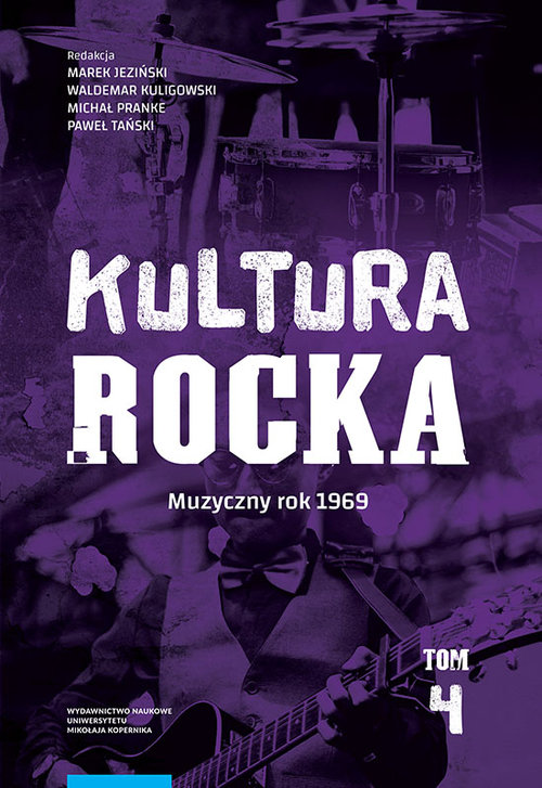 Image of Kultura rocka 4 Muzyczny rok 1969