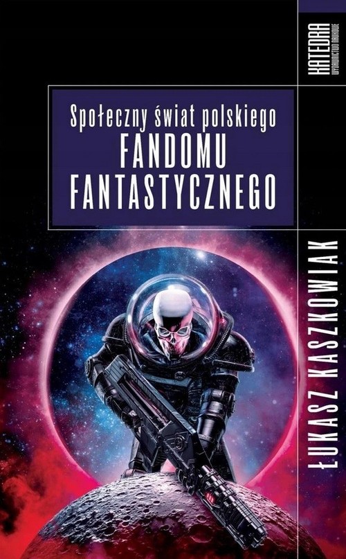 Image of Społeczny świat polskiego fandomu fantastycznego
