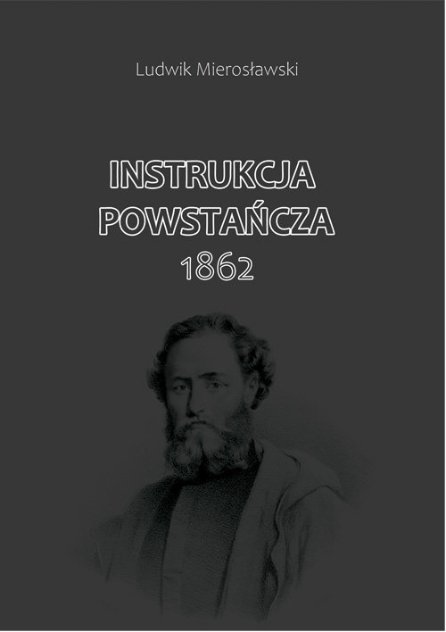 Image of Instrukcja Powstańcza 1862